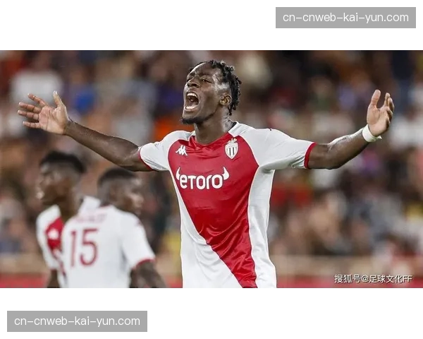 转会传闻：摩纳哥后卫万德森成为多家英超俱乐部夏窗目标